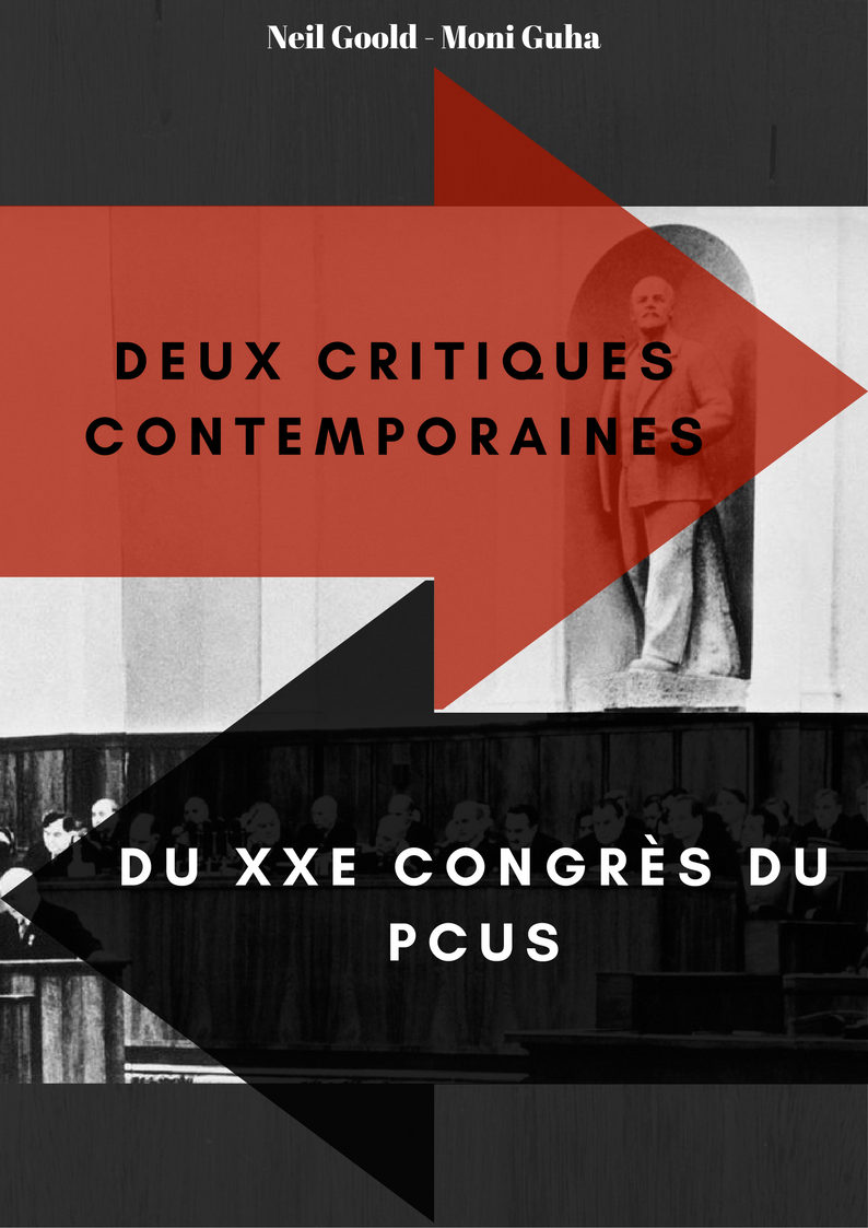 Deux Critiques Contemporaines du Vingtième Congrès du Parti Communiste